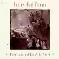 <b>Tears for Fears</b> • Raoul and the Kings of Spain