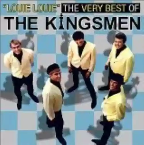 Cover The Kingsmen - Louie Louie: The Very Best of The Kingsmen