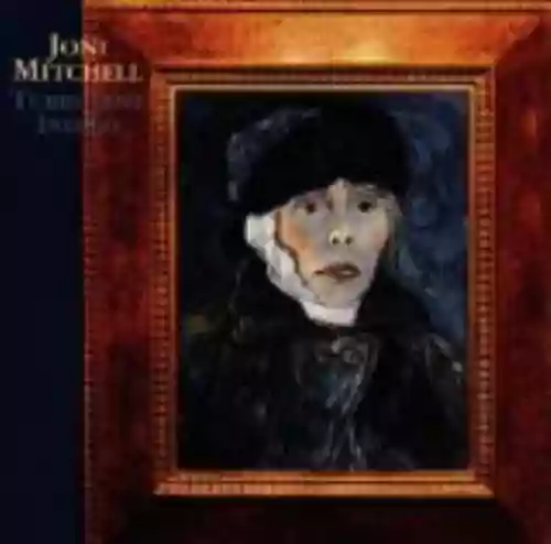 Cover Joni Mitchell - Turbulent Indigo