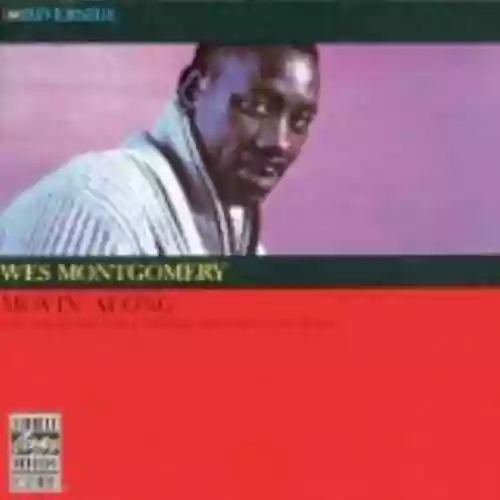 Cover Wes Montgomery - Movin' Along