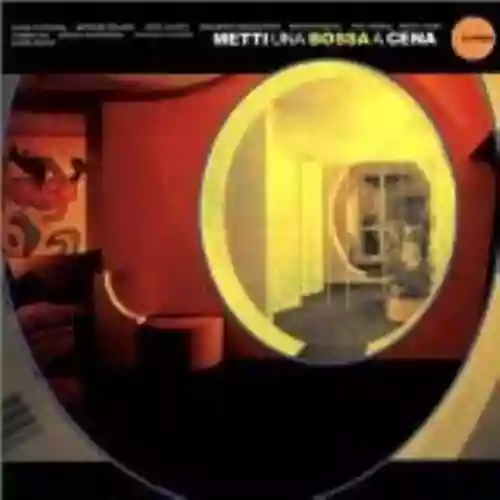 Cover Various Artists - Metti una bossa a cena