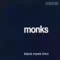 <b>The Monks</b> • Black Monk Time