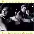 <b>John Mellencamp</b> • The Lonesome Jubilee