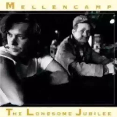 Cover John Mellencamp - The Lonesome Jubilee