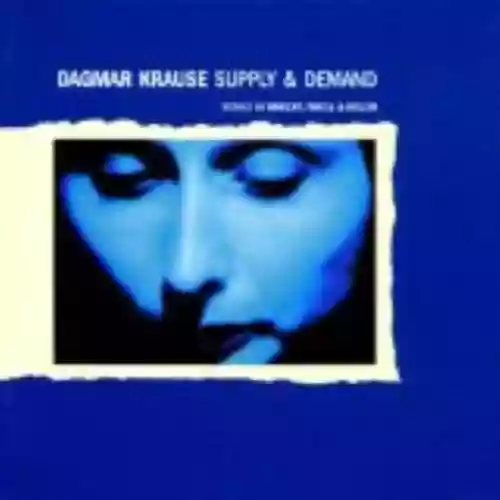 Cover Dagmar Krause - Supply & Demand
