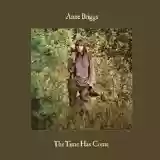 Anne Briggs: The Time Has Come