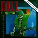 D.R.I.: Dirty Rotten LP