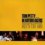 Tom Petty and The Heartbreakers: Songs and Music From the Motion Picture 