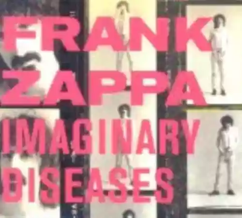 Cover Frank Zappa - Imaginary Diseases