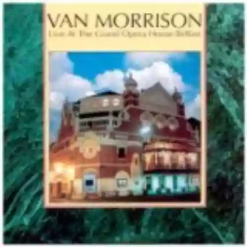Cover di Live at the Grand Opera House Belfast