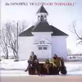 The Jayhawks: Hollywood Town Hall
