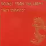 Rocket From the Crypt: Hot Charity / Cut Carefully and Play Loud