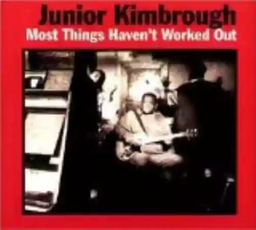 Cover di Most Things Haven't Worked Out