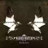 Madder Mortem: Desiderata
