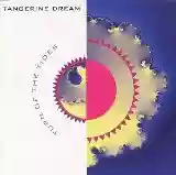 Tangerine Dream: Turn Of The Tides