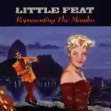 Little Feat: Representing The Mambo