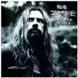 Rob Zombie: Educated Horses