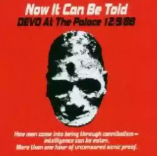 Cover Devo - Now It Can Be Told: Devo at the Palace 12/9/88