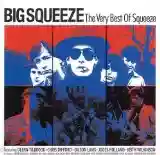 Squeeze: Big Squeeze: The Very Best of Squeeze
