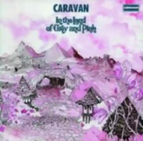 Cover Caravan - In the Land of Grey and Pink