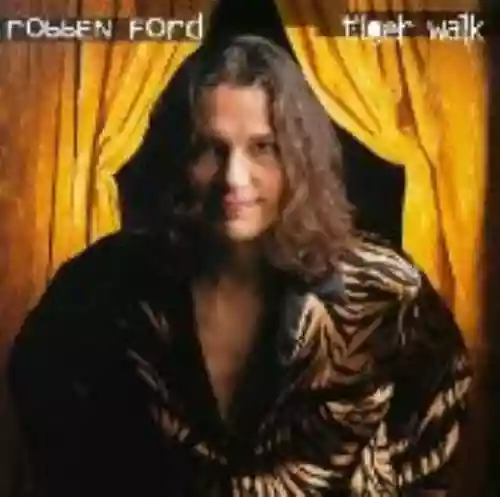 Cover Robben Ford - Tiger Walk