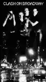 The Clash: Clash on Broadway