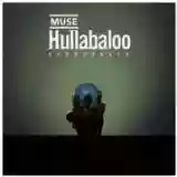 Muse: Hullabaloo Soundtrack