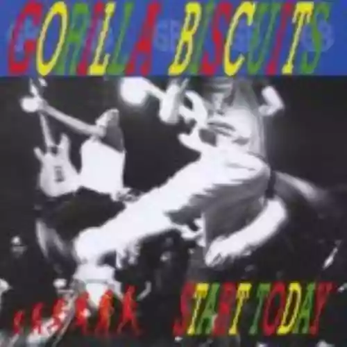 Cover Gorilla Biscuits - Start Today