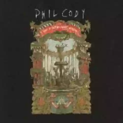Cover Phil Cody - The Sons Of Intemperance Offering