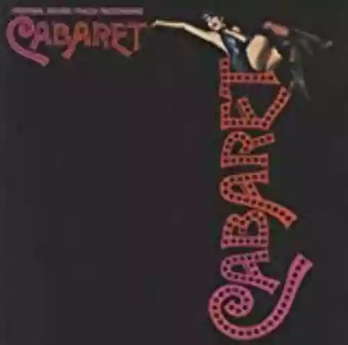 Cover John Kander - Cabaret (1972 film cast)
