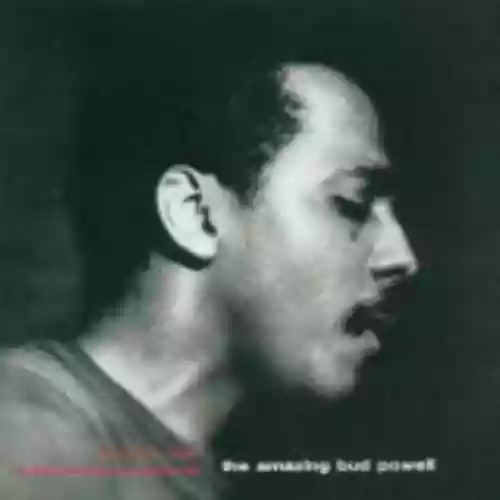 Cover Bud Powell - The Amazing Bud Powell, Volume One