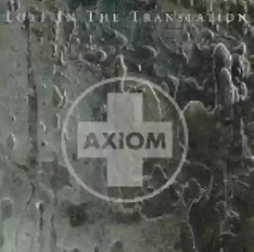 Cover Bill Laswell - Axiom Ambient: Lost in the Translation