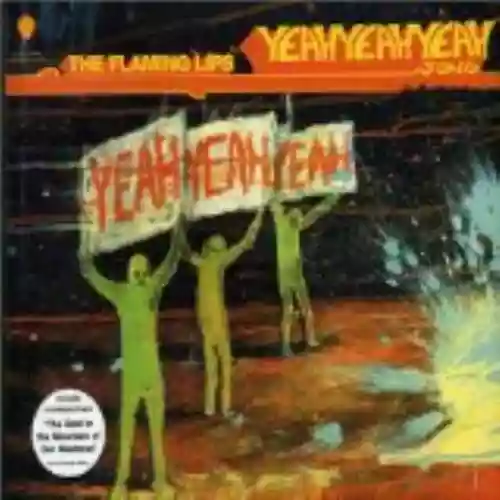 Cover The Flaming Lips - The Yeah Yeah Yeah Song