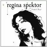 Regina Spektor: Begin To Hope