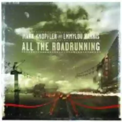Cover di All the Roadrunning