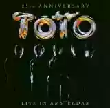 Toto: 25th Anniversary: Live in Amsterdam