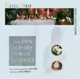 Michael Nyman: The Cook The Thief His Wife And Her Lover