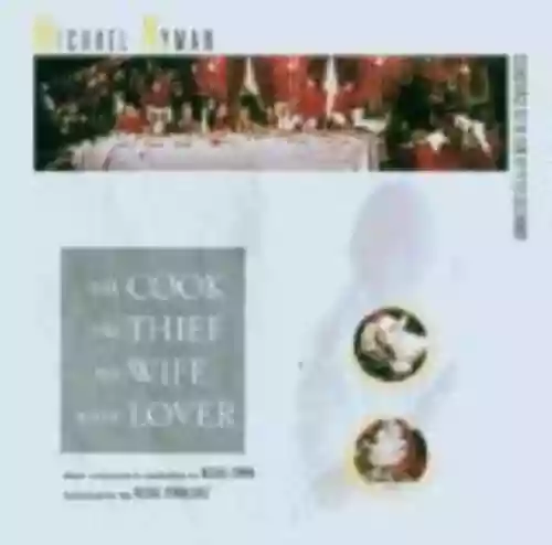 Cover di The Cook the Thief His Wife and Her Lover