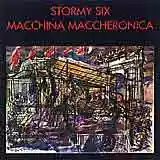 Stormy Six: Macchina maccheronica