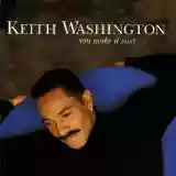 Keith Washington: You Make It Easy