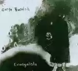 Carla Bozulich: Evangelista