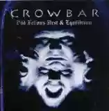 Crowbar: Odd Fellows Rest