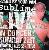 Sublime: Stand By Your Van