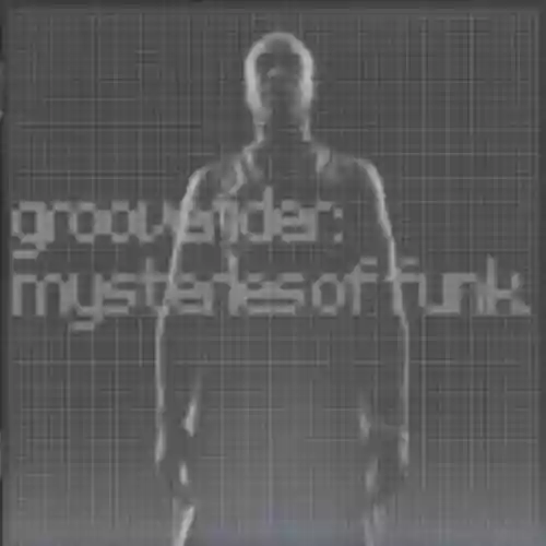 Cover Grooverider - Mysteries of Funk