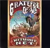 Grateful Dead: Without a Net