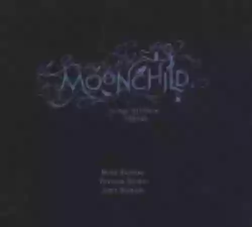 Cover di Moonchild: Songs Without Words