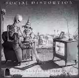 Social Distortion: Mommy's little monster