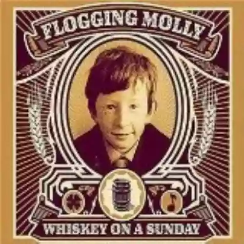 Cover Flogging Molly - Whiskey on a Sunday