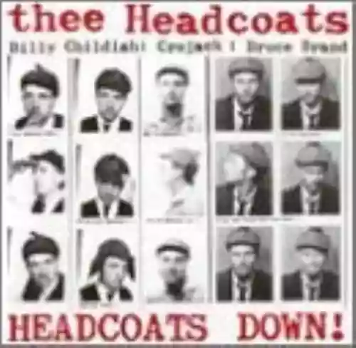 Cover Thee Headcoats - Headcoats Down!