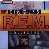 R.E.M.: Singles Collected